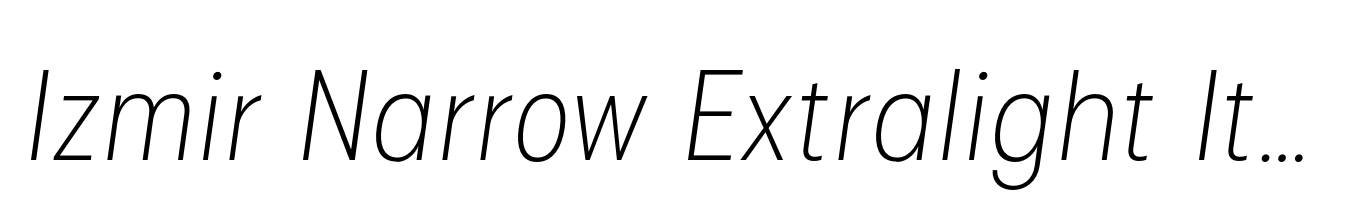 Izmir Narrow Extralight Italic